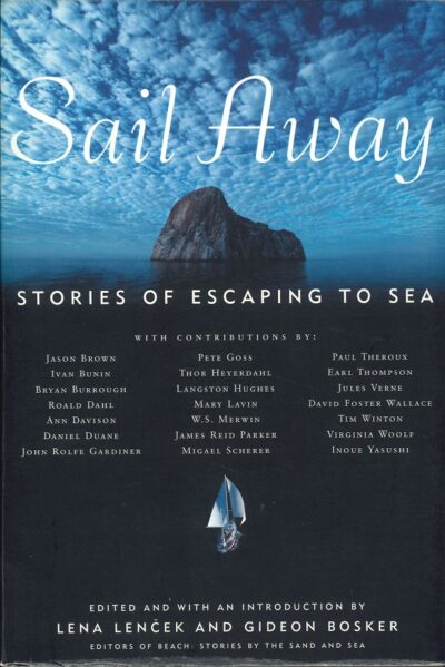 SAIL AWAY - STORIES OF ESCAPING TO SEA