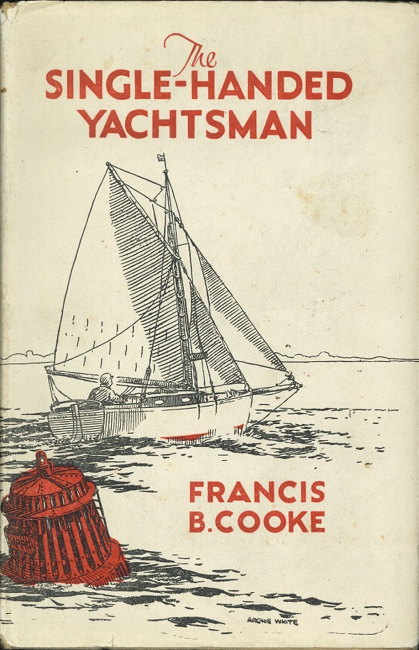 THE SINGLE-HANDED YACHTSMAN *