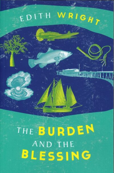 THE BURDEN AND THE BLESSING