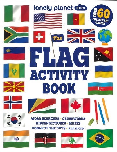 LONELY PLANET KIDS FLAG ACTIVITY BOOK