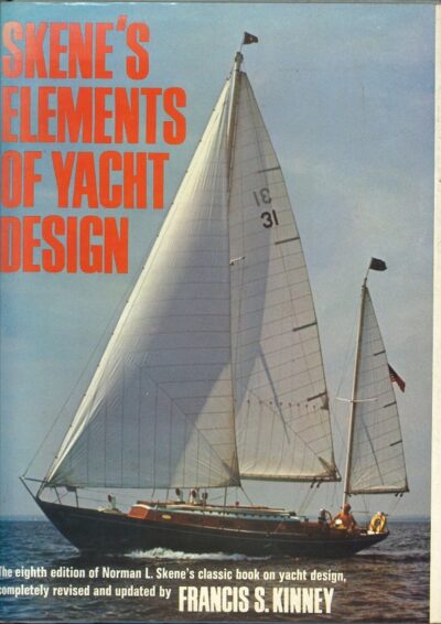 SKENE'S ELEMENTS OF YACHT DESIGN *